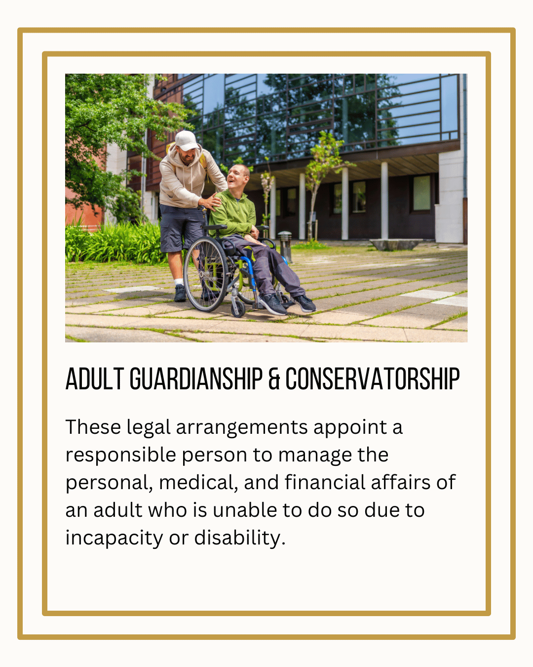 Adult guardianship and  conservatorship